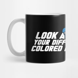 Look at All Your Different Colored Hats! Mug